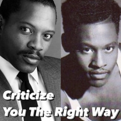 Alexander O'Neal vs Johnny Gill-Criticize You The Right Way