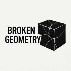 Broken Geomerty