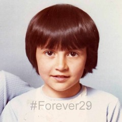 Forever 29 (2023 Remaster)