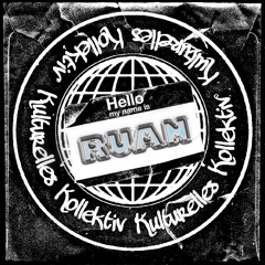 PODCAST NO.15 : RUAN
