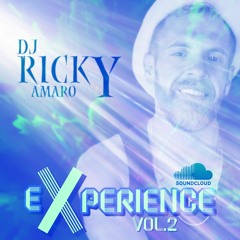 " eXperience " by DJ RICKY AMARO 🇵🇹 Vol.2