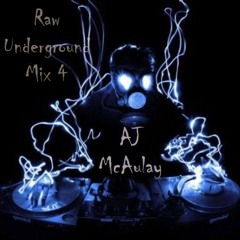 Raw Underground Mix 4