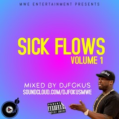 Sick Flows Volume 1 | Rap | UK | US | Bars | Flows |