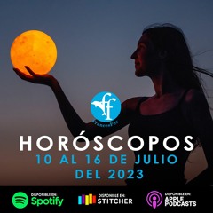 ¡Espíritus tratan de influenciar el planeta! Horóscopos del 10 al 16 de julio