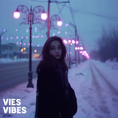 VIES VIBES - Into the Night | OUT NOW