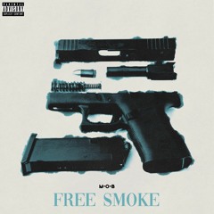 iG:Mobkashtrav & Mobsosaaloc - Free Smoke (prod by.paupa got beats)