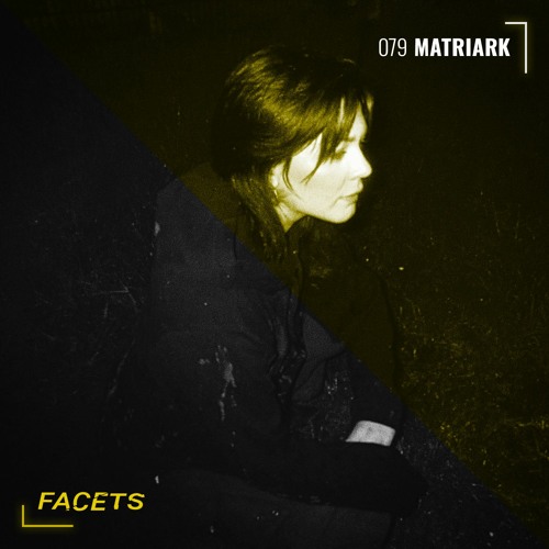 FACETS Podcast | 079 | Matriark