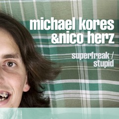 Superfreak (feat. Nico Herz)