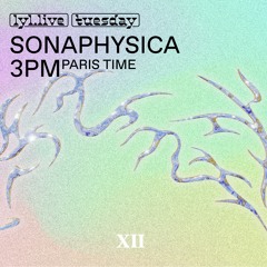 Lyl Radio - SonaPhysica 12 (26.09.23)
