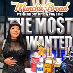 FIRETEAM LIVE AT MUNCHIE BROAD BIRTHDAY PARTY “MOST WANTED”