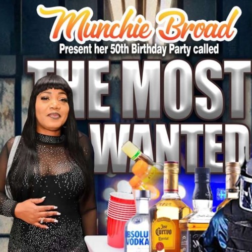 FIRETEAM LIVE AT MUNCHIE BROAD BIRTHDAY PARTY “MOST WANTED”