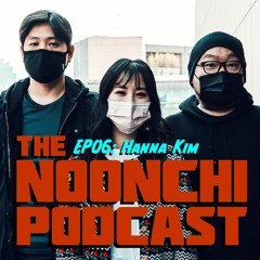 EP06 - Hanna Kim
