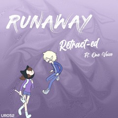 Runaway (original mix) [feat. one_voice]