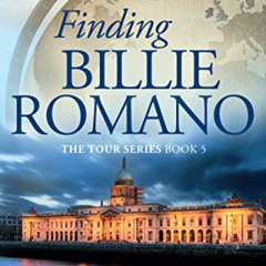 free PDF 💜 Finding Billie Romano (The Tour Series Book 5) by  Jean Grainger EBOOK EP
