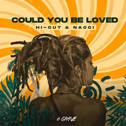 Stream Bob Marley - Could You Be Loved (Hi-Cut & Nacci Remix) by O Problema  é GRAVE Vip | Listen online for free on SoundCloud