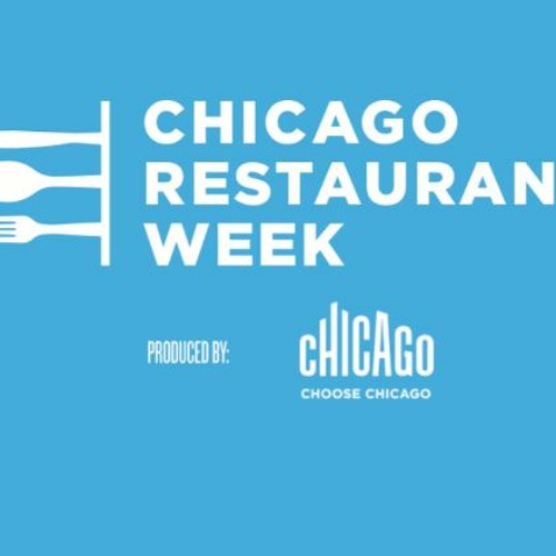 Stream Episode 217 Chicago Restaurant Week 2024 from Mister_Lamp