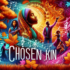 Chosen Kin