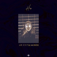 HELLO - MR TOUT LE MONDE (L'oiseau de Paradis ོ  Edit)