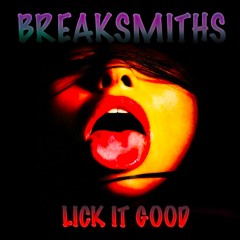 Lick It Good (Free Download)