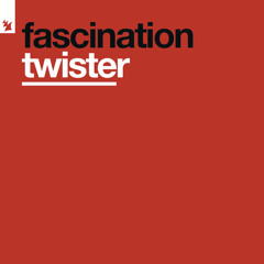 Fascination - Twister (B.O.B. Ltd. Remix)