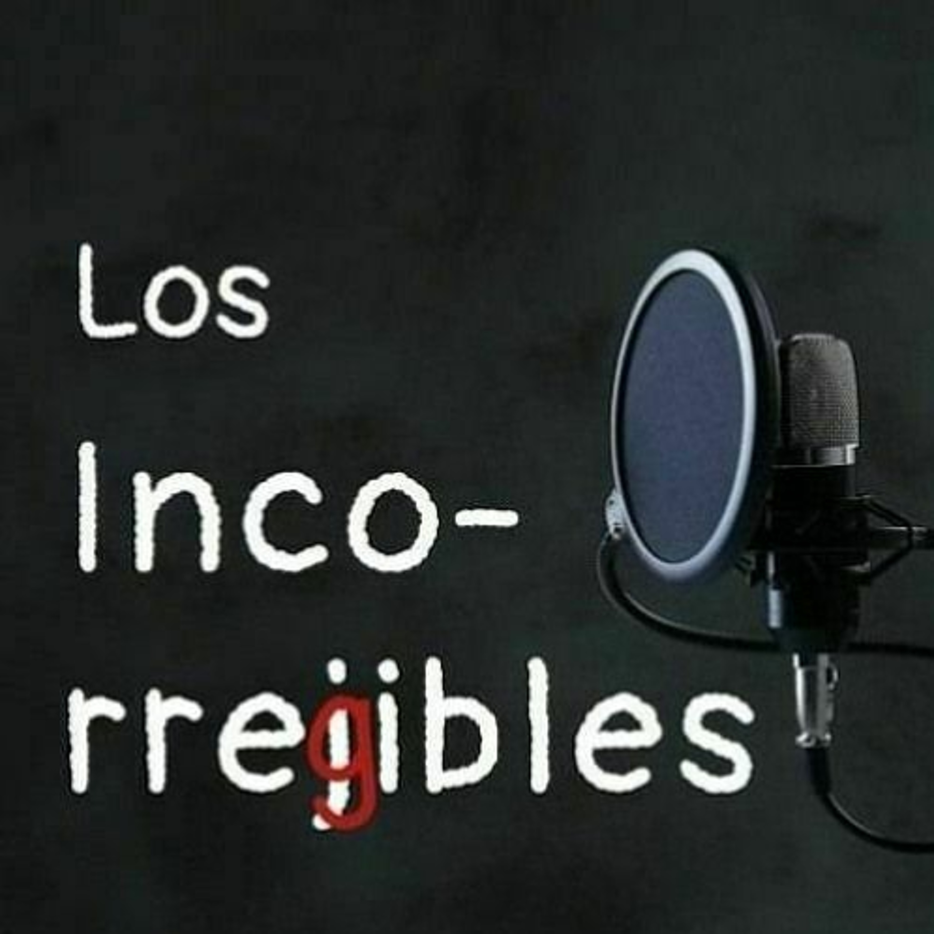 Los Incorregibles