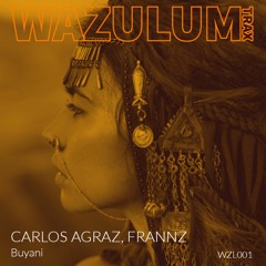 Carlos Agraz, Frannz - Buyani