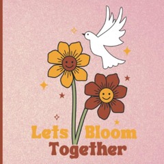read pdf Lets Bloom Together: Cute Retro Vintage Notebook Journal for Self Love,