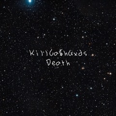 “KillCa$hGxds Death” Ft.XSkillz
