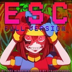 ESC (Full Version) The Amazing Digital Circus Anime Opening