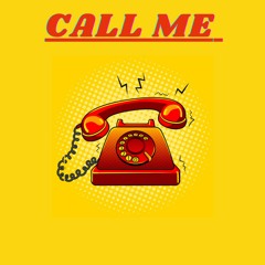 CALL ME (prod.SoundsByMoon)