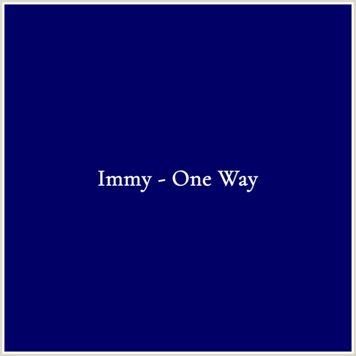 Immy - One Way