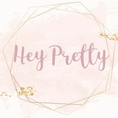 Hey Pretty(original)