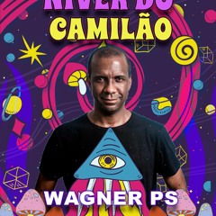 Wagner PS - Aniver do Camilão @ Full On Set - 2023