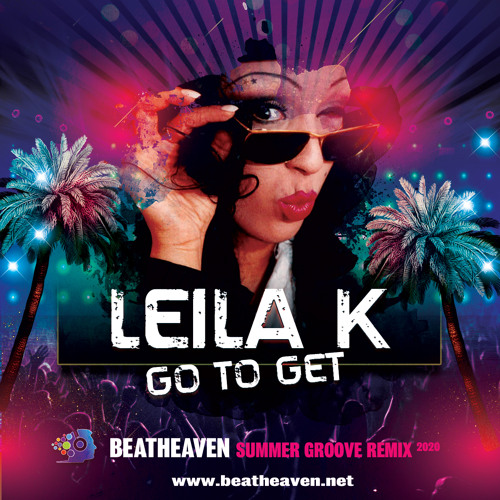 got to get (beatheaven Summer Groove Remix 2020)