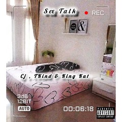 Sex Talk ft Cj