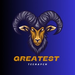 Greatest (prod.Dexter)