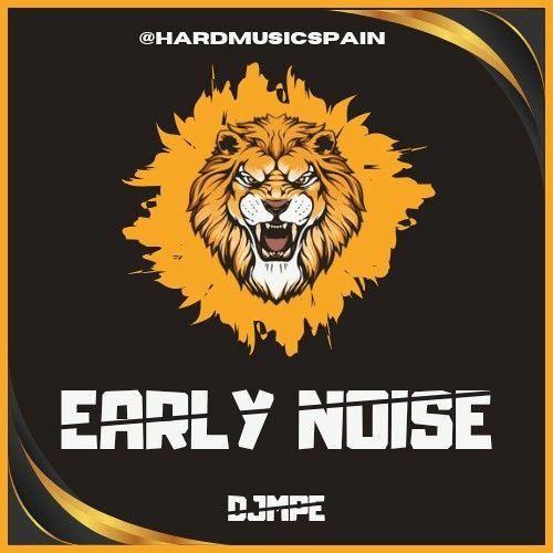 𝘿𝙅𝙈𝙋𝙀 - EARLY NOISE