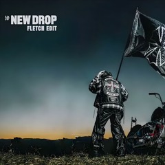 NEW DROP FLETCH EDIT