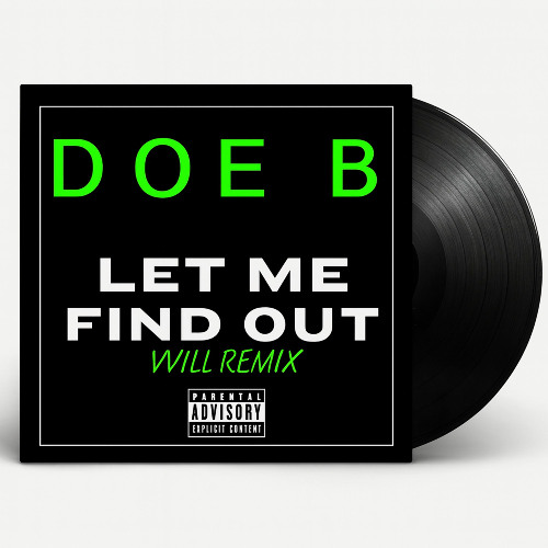 Let Me Find Out - VVILL REMIX