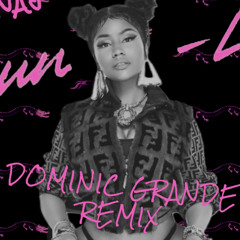 Nicki Minaj - Chun-Li (DOMINIC GRANDE REMIX) FREE DOWNLOAD