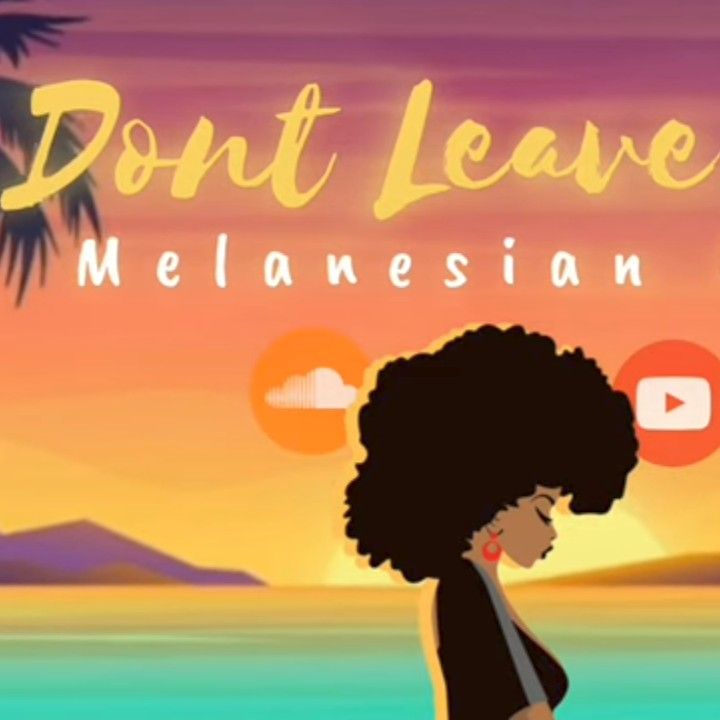 Dont Leave Me x Melanesian Girl – Sean Rii, Kronos (Blaydz Mashup)🔥❤️‍🔥🎶