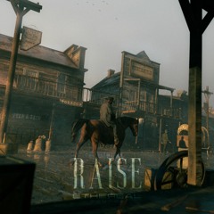 Raise