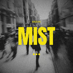 Mist