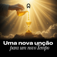 Uma nova unção para um novo tempo | Celebração 10 anos | Pr. Ariel de Góes