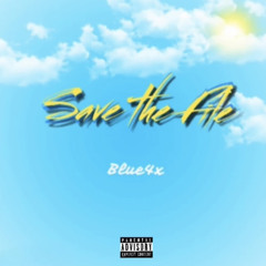 Blue4x - Save The File (Official Audio)