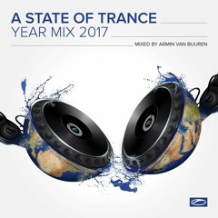 Armin van Buuren - A State Of Trance Yearmix - 2017