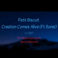 Petit Biscuit-Creations Comes Alive