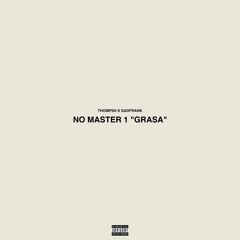 Grasa Demo (prod. Sad Frank)