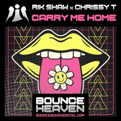 Carry Me Home **OUT 19.08.2024 ON BOUNCE HEAVEN**