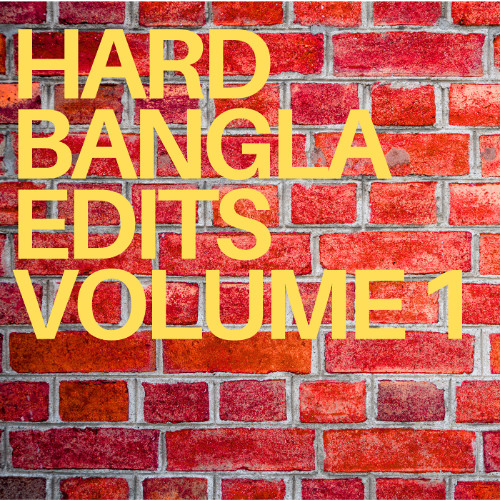 HARD BANGLA EDITS VOL 1